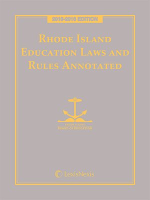 cover image of Rhode Island Education Laws and Rules Annotated